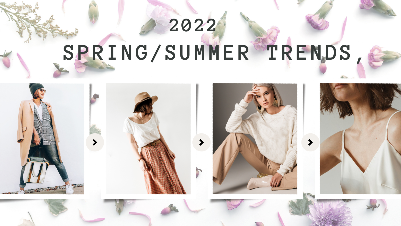 Upcoming Spring/Summer 2022 Trends Forecast